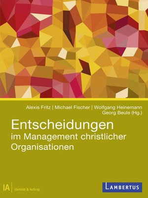 cover image of Entscheidungen im Management christlicher Organisationen